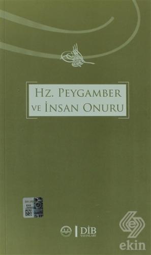 Hz. Peygamber ve İnsan Onuru