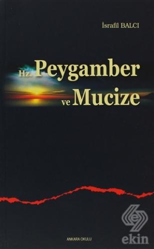 Hz. Peygamber ve Mucize