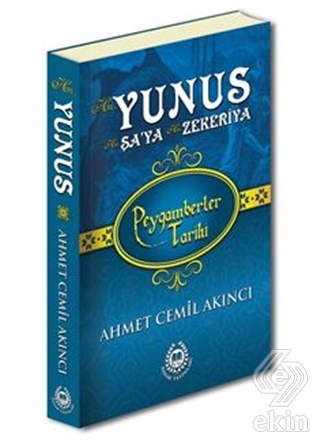 Hz. Yunus Hz. Şa'ya Hz. Zekeriya - Peygamberler Ta