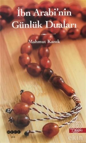 İbn Arabi\'nin Günlük Duaları