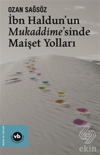 İbn Haldun'un Mukaddime'sinde Maişet Yolları