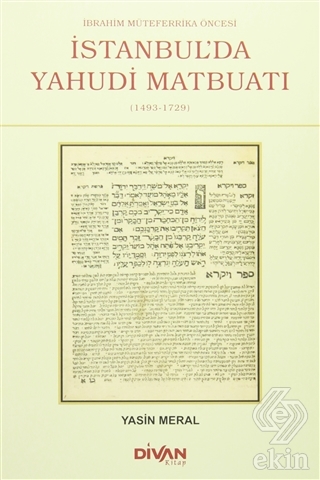 İbrahim Mütefferika Öncesi İstanbul\'da Yahudi Matb