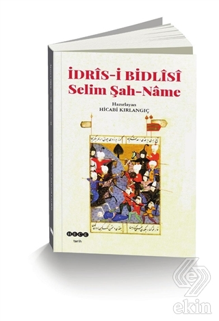 İdris-i Bidlisi Selim Şah-Name