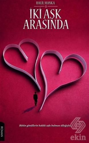 İki Aşk Arasında