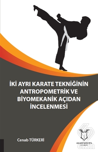 İki Ayrı Karate Tekniğinin Antropometrik ve Biyome