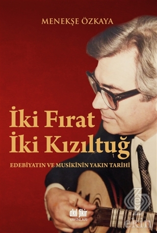 İki Fırat İki Kızıltuğ