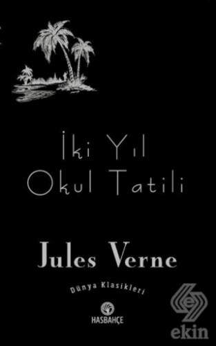 İki Yıl Okul Tatili