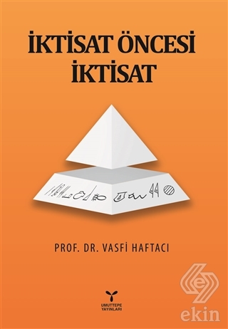 İktisat Öncesi İktisat