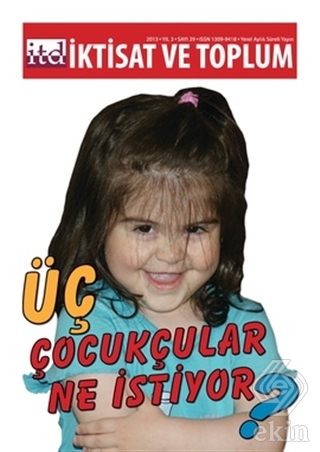 İktisat ve Toplum Dergisi Sayı: 29