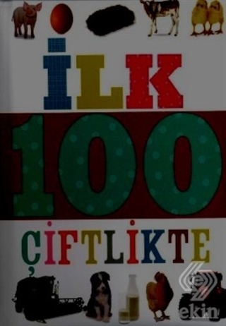 İlk 100 Dizisi Çiftlikte (Küçük Dolgu Kapak)