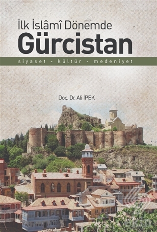 İlk İslami Dönemde Gürcistan