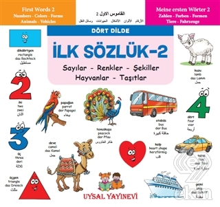 İlk Sözlük 2 - Sayılar - Renkler - Şekiller - Hayv