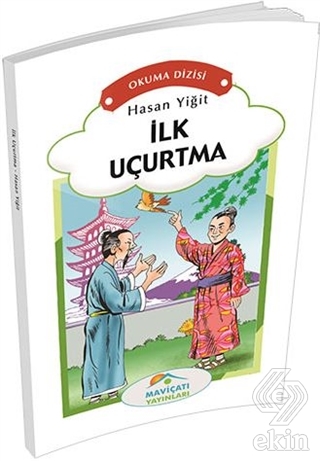 İlk Uçurtma