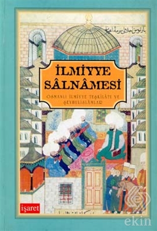 İlmiyye Salnamesi Osmanlı İlmiyye Teşkilatı ve Şey