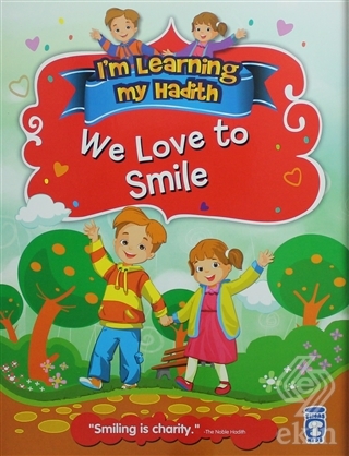 I\'m Learning My Hadith - We Love to Smile