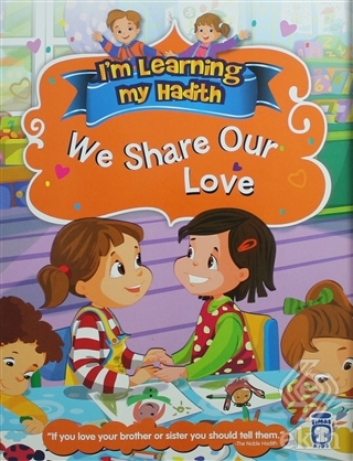 I\'m Learning My Hadith - We Share Our Love