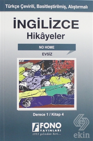 İngilizce Hikayeler - Evsiz (Derece 1)