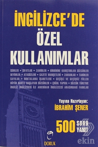 İngilizce\'de Özel Kullanımlar 500 Soru - 500 Yanıt