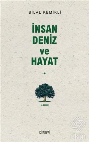 İnsan Deniz ve Hayat