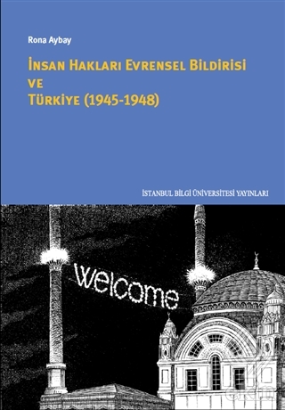 İnsan Hakları Evrensel Bildirisi ve Türkiye (1945