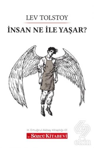 İnsan Ne İle Yaşar?