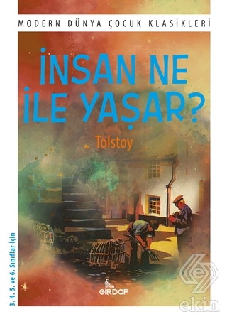 İnsan Ne ile Yaşar?