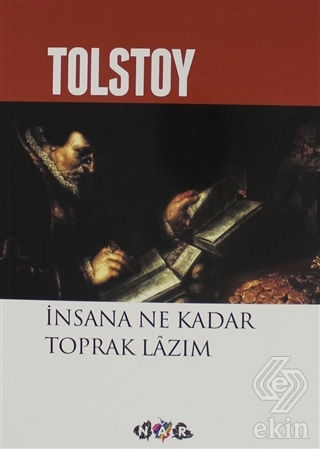 İnsana Ne Kadar Toprak Lazım