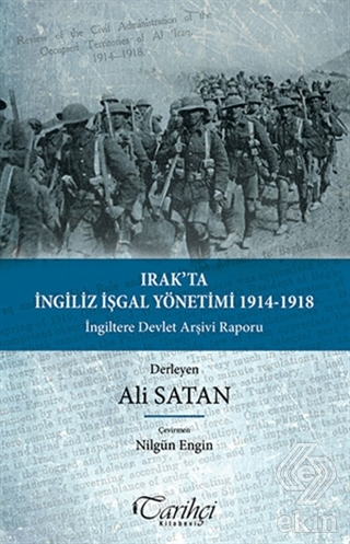 Irak\'ta İngiliz İşgal Yönetimi 1914-1918