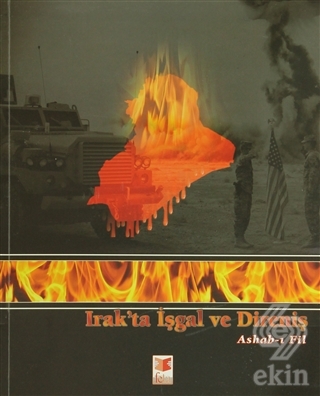 Irak\'ta İşgal ve Direniş