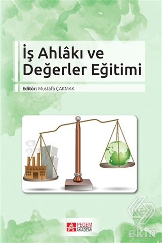 İş Ahlakı ve Değerler Eğitimi