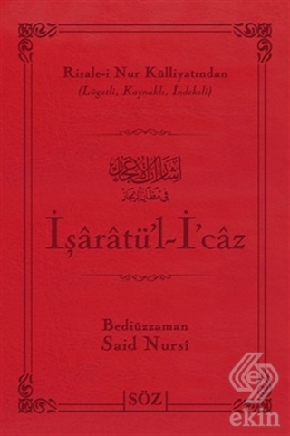 İşaratü\'l - İ\'caz (Çanta Boy)