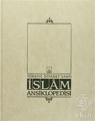 İslam Ansiklopedisi Cilt: 44