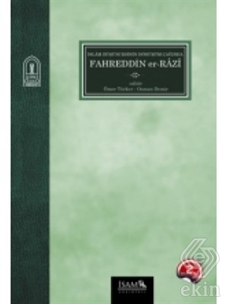 İslam Düşüncesinin Dönüşüm Çağında Fahreddin Er-Ra