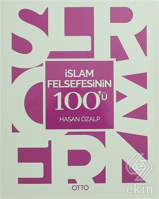 İslam Felsefesinin 100\'ü