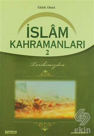 İslam Kahramanları - 2