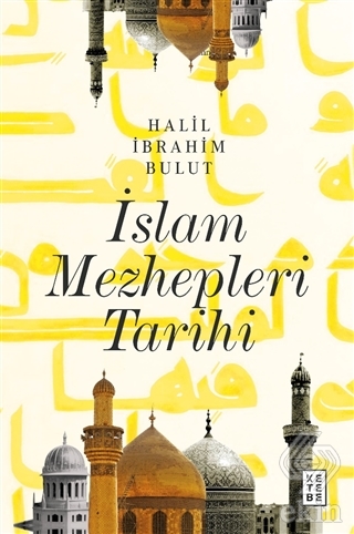 İslam Mezhepleri Tarihi