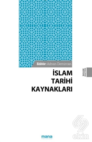 İslam Tarihi Kaynakları
