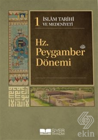 İslam Tarihi ve Medeniyeti Külliyatı (15 Cilt Takı
