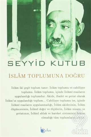 İslam Toplumuna Doğru