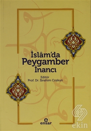 İslam\'da Peygamber İnancı