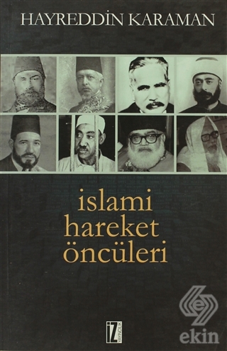 İslami Hareket Öncüleri - 1