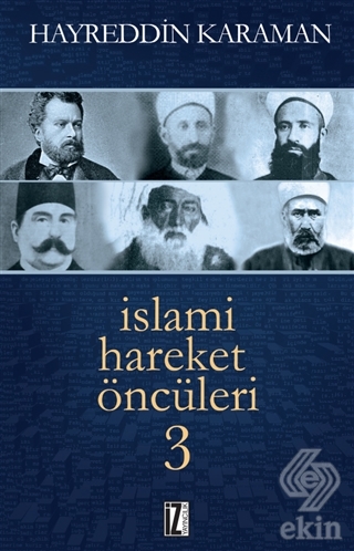 İslami Hareket Öncüleri - 3