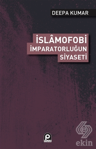 İslamofobi - İmparatorluğun Siyaseti