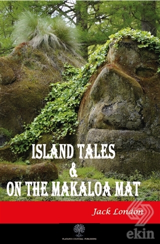 Island Tales and On the Makaloa Mat