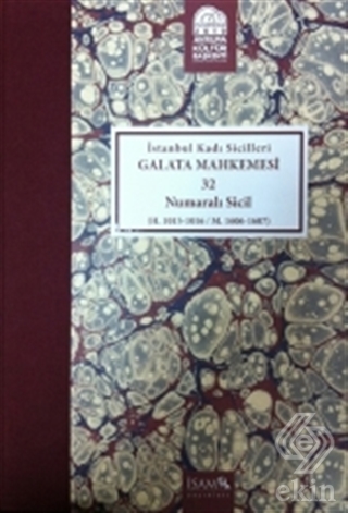 İstanbul Kadı Sicilleri - Galata Mahkemesi 32 Numa