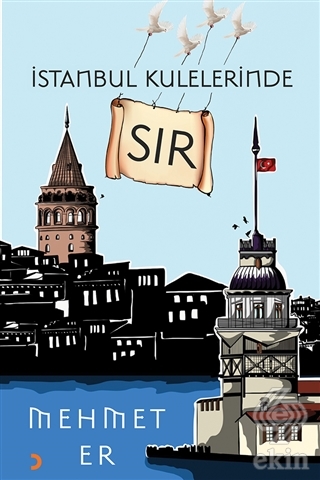 İstanbul Kulelerinde Sır