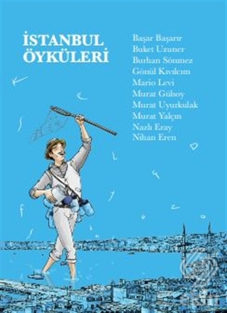İstanbul Öyküleri (Ciltli)
