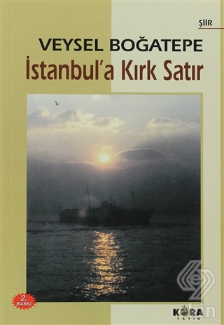 İstanbul\'a Kırk Satır