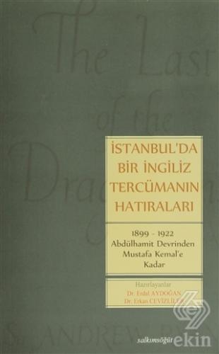 İstanbul\'da Bir İngiliz Tercümanın Hatıraları