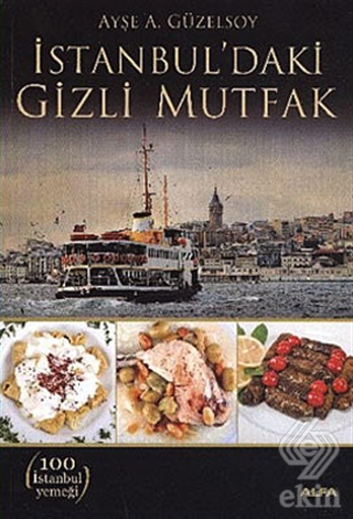 İstanbul\'daki Gizli Mutfak